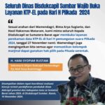 Seluruh Dinas Dukcapil Sumbar Wajib Buka Layanan KTP-el Pada Hari-H Pilkada 2024